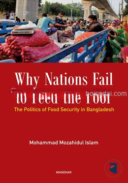 Why Nations Fail to Feed the Poor