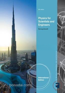 Physics For Scientists and Engineer