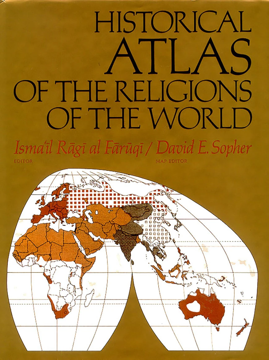 Historical Atlas of the Religions of the World