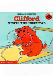 Clifford Visits the Hospital