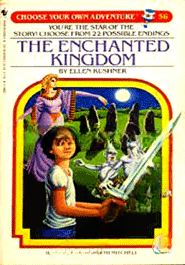 The Enchanted Kingdom (Choose Your Own Adventure)
