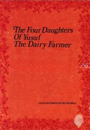 The Four Daughters of Yusuf the Dairy Farmer