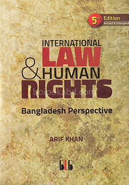 International Law and Human Rights Bangladesh Perspective