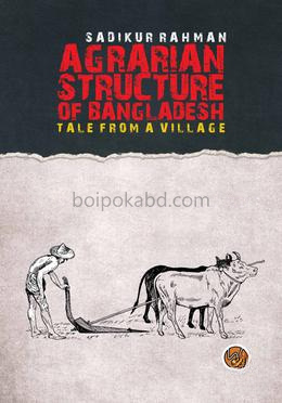 Agrarian Structure Of Bangladesh