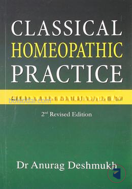 Classical Homoeopathic Practice