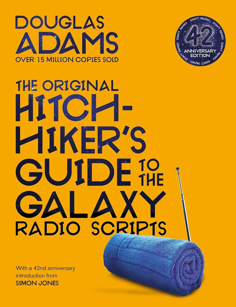 The Original Hitchhiker’s Guide to the Galaxy Radio Scripts