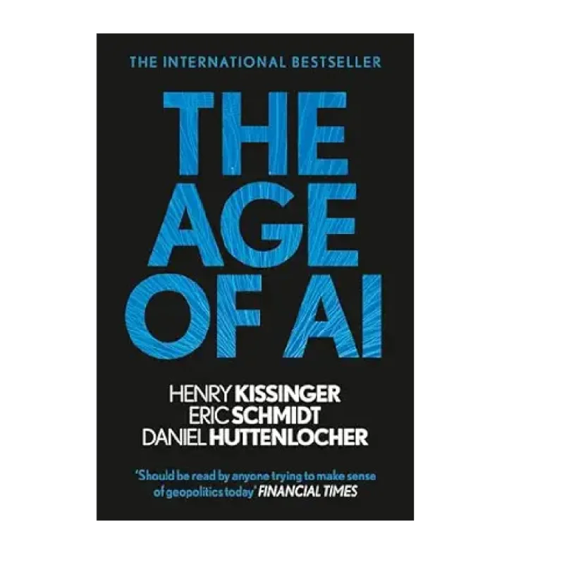 The Age of AI: And Our Human Future