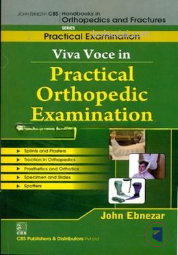 Viva Voce in Practical Orthopedic Examination, Vol. II