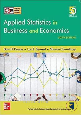 Applied Statistics in Business and Economics