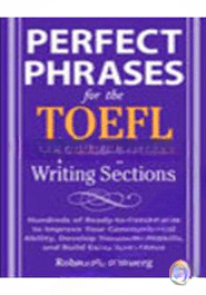 Perfect Phrases For The TOEFL