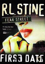 First Date (Fear Street, No. 16)