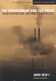 The Environment and the Press