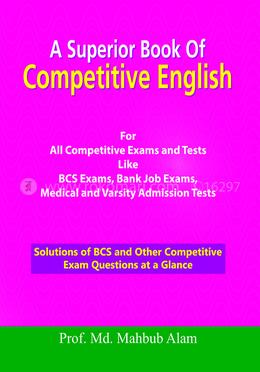 A Superior Book Of Competitive English For All Competitive Exam And Tests
