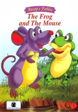 The Frog And The Mouse