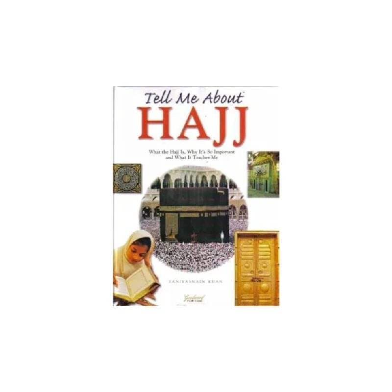 Tell Me About Hajj (Hardbound)