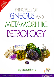 Principles of Igneous and Metamorphic Petrology