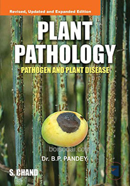 Plant Pathology Pathogen and Plant Disease