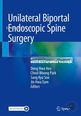 Unilateral Biportal Endoscopic Spine Surgery