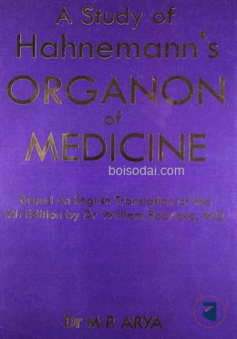 A Study of Hahnemann's Organon of Medicine