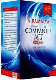 Guide To The Companies Act (Providing Guidance On The Companies Act, 2013)