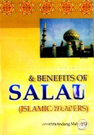 The Rationale and Benefits of Salat (Prayer)