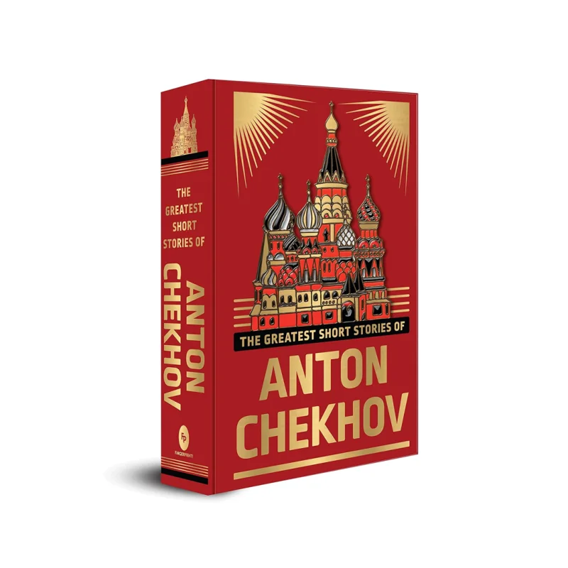 The Greatest Short Stories of Anton Chekhov