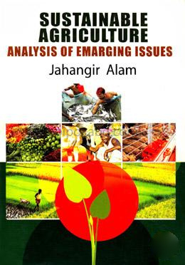 Sustainable Agriculture Analysis of Emarging Issues