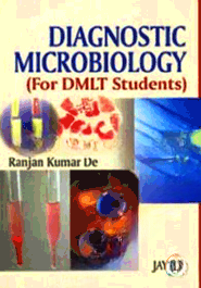Diagnostic Microbiology (For DMLT Students) (Paperback)