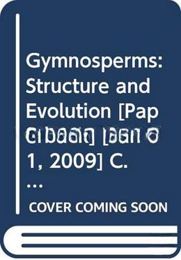 Gymnosperms Structure And Evolution