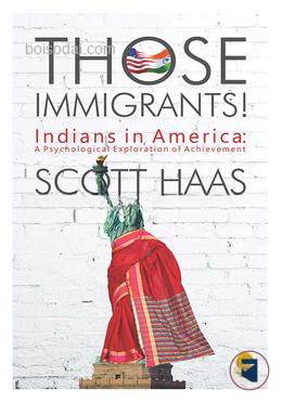 Those Immigrants!