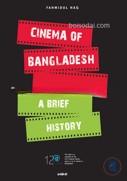 Cinema Of Bangladesh a Brief History
