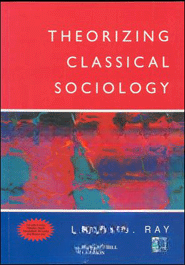 Theorizing Classical Sociology