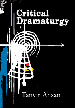 Critical Dramaturgy