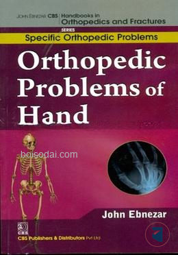 Orthopedic Problems of Hand