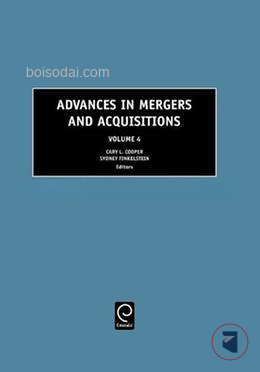 Advances in Mergers and Acquisitions