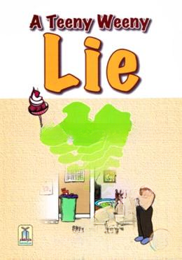 A Teeny Weeny Lie