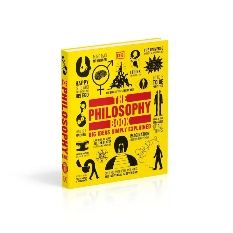The Philosophy Book: Big Ideas Simply Explained