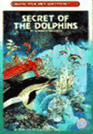 Secret of the Dolphins (Choose Your Own Adventure