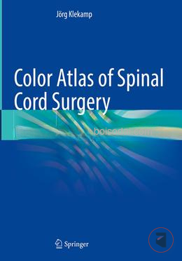 Color Atlas of Spinal Cord Surgery