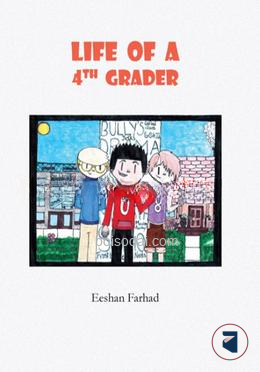 Life of A 4th Grader