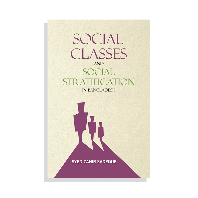 Social Classes and Social Stratification in Bangladesh