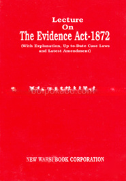Lecture on The Evidence Act-1872