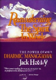 Reawakening the Spirit in Work