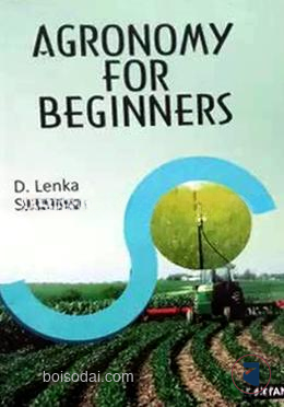 Agronomy for Beginners
