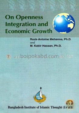 On Openness Integration and Economic Growth