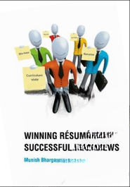 Winning Resumes And Successful Interviews (Paperback)