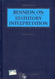 Bennion On Statutory Interpretation