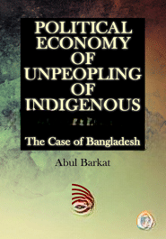 Political Economy of Unpeopling of Indigenous Peoples — ছবি 2