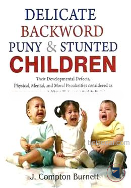 Delicate Backword Puny And Stunted Children