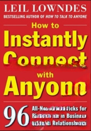 How To Instantly Connect With Any